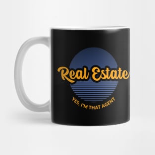 Real Estate - Yes I'm That Agent Mug